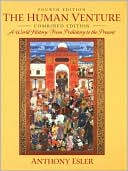 Book The Human Venture: A World History: From Prehistory to the Present, Combined Edition (4th Edition) free