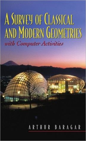 Book A Survey of Classical and Modern Geometries: With Computer Activities free