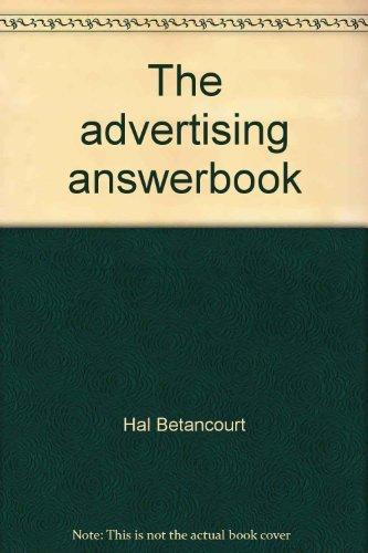 Book The advertising answerbook: A guide for business and professional people free
