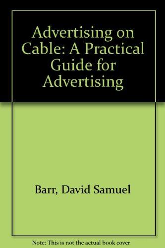Book Advertising on Cable: A Practical Guide for Advertisers free