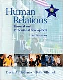 Book &. Silhanek Decenzo &. Silhanek: Studyguide for Human Relations : Personal and Professional Development by Silhanek, Decenzo &, ISBN 9780130145741 (Paperback); 2006 Edition free