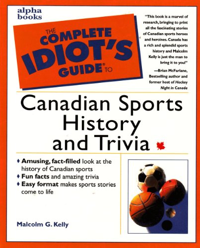 Book Complete Idiots Guide To Canadian Sports History And Trivia free