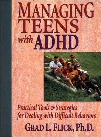 Book Managing Teens With Adhd: Practical Tools & Strategies For Dealing With Difficult Behaviors free