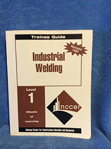 Book Welding Level One Trainee Guide 1999 Revision, Perfect Bound free
