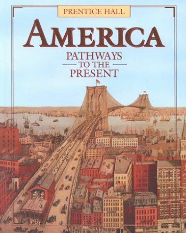 Book America Pathways to the Present free