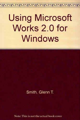 Book Using Microsoft Works for Windows/Book and Disk free