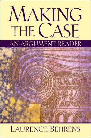 Book Making the Case: An Argument Reader free