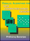 Book Parallel Algorithms for Vlsi Computer-Aided Design free