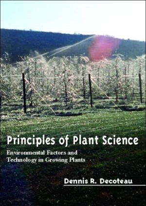 Book Principles Of Plant Science: Environmental Factors And Technology In Growing Plants free