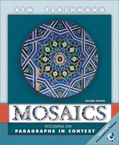 Book Mosaics: Focusing on Paragraphs in Context (2nd Edition) free