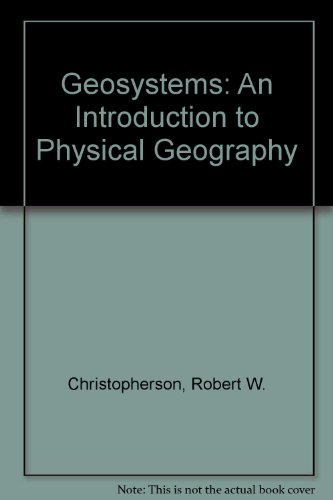 Book Geosystems: An Introduction To Physical Geography free