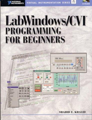 Book LabWindows/CVI Programming for Beginners (With CD-ROM) free