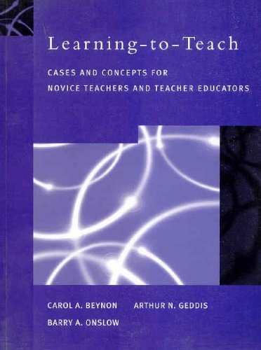 Book Learning-to-Teach: Cases and Concepts for Novice Teachers and Teacher Educators free