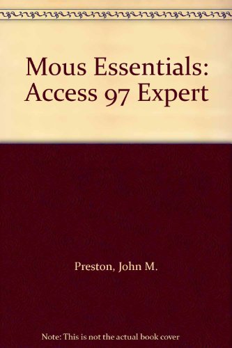 Book Mous Essentials: Access 97 Expert free