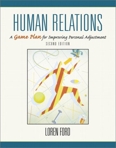 Book Human Relations: A Game Plan for Improving Personal Adjustment (2nd Edition) free