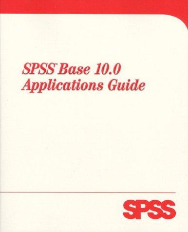 Book Spss Base 10.0 Applications Guide free
