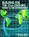 Book Building For The 21st Century; Energy & The Environment. free