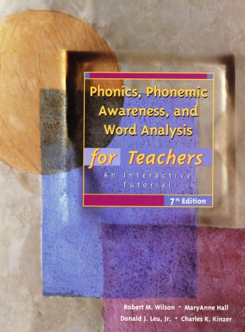 Book Phonics, Phonemic Awareness, and Word Analysis for Teachers: An Interactive Tutorial (7th Edition) free