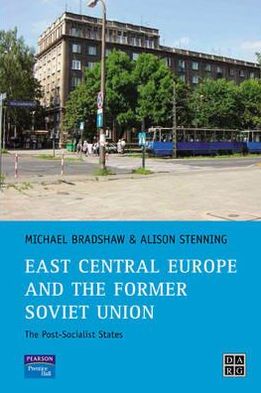 Book East Central Europe and the former Soviet Union: The Post-Socialist States (Developing Areas Research Group) free