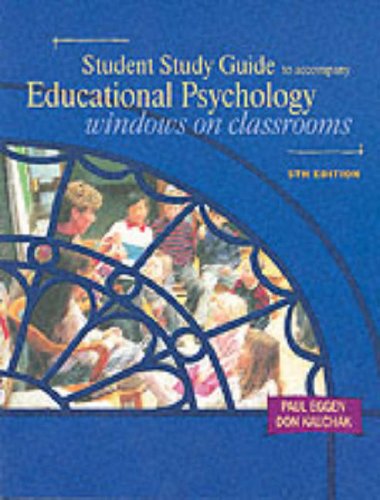 Book Educational Psychology: Windows On Classrooms (study Guide, 5th Edition) free