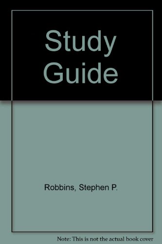 Book Study Guide for Organizational Behavior (by Stephen Robbins), 9th Edition free