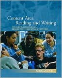 Book Content Area Reading and Writing: Fostering Literacies in Middle and High School Cultures free