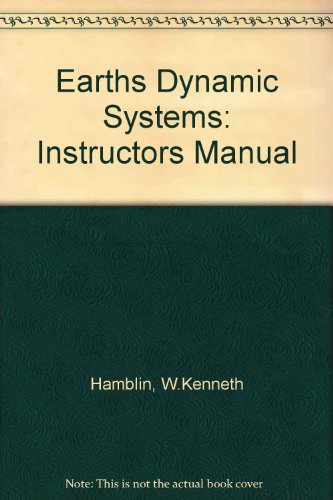 Book Earths Dynamic Systems: Instructors Manual free