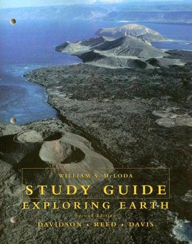 Book Study Guide for Exploring Earth: An Introduction to Physical Geology free