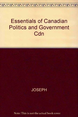 Book Essentials of Canadian Politics and Government free