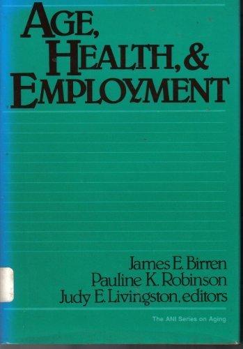 Book Age, health, and employment free