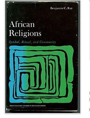 Book African Religions: Symbol, Ritual, and Community (Prentice-Hall studies in religion series) free