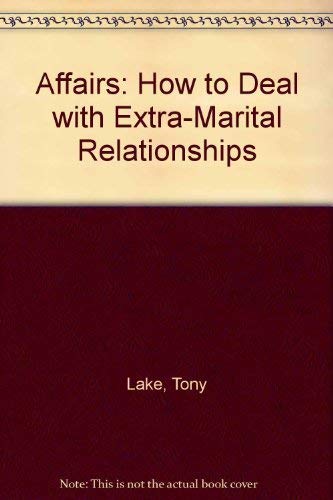 Book Affairs,: How to Deal With Extra-Marital Relationships free