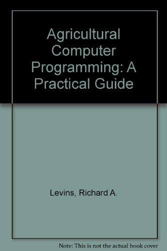 Book Agricultural Computer Programming: A Practical Guide free