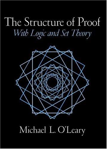 Book The Structure of Proof: With Logic and Set Theory free