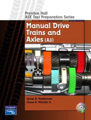 Book Guide to the ASE Exam-Manual Drive Trains and Axles free