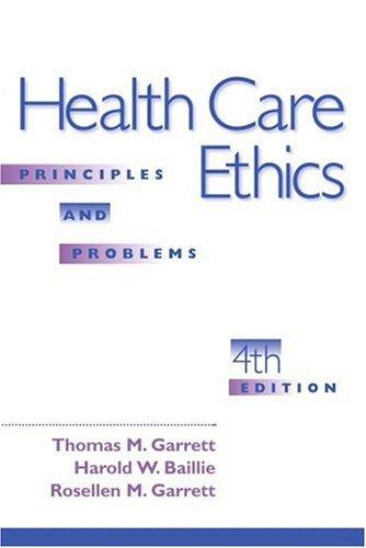 Book Health Care Ethics: Principles and Problems (4th Edition) free
