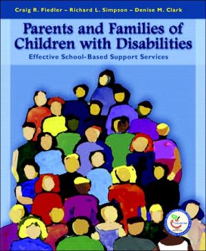 Book Parents and Families of Children with Disabilities: Effective School-Based Support Services free