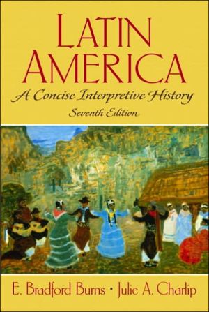 Book Latin America: A Concise Interpretive History (7th Edition) free