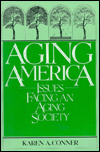 Book Aging America: Issues Facing an Aging Society free
