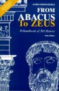 Book From Abacus to Zeus: A Handbook of Art History (6th Edition) free