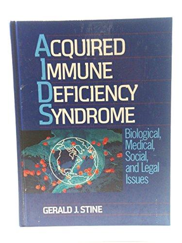 Book Acquired Immune Deficiency Syndrome: Biological, Medical, Social, and Legal Issues free