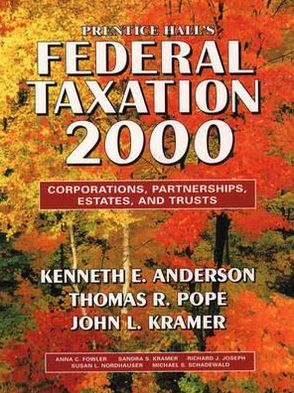 Book Prentice Hall's Federal Taxation, 2000: Corporations, Partnerships, Estates and Trusts free