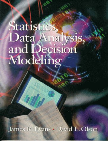 Book Statistics, Data Analysis, and Decision Modeling free