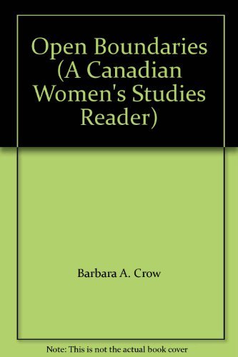 Book Open Boundaries (A Canadian Women's Studies Reader) free