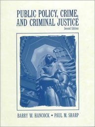 Book Public Policy, Crime and Criminal Justice - Fundamentals and Strategies free