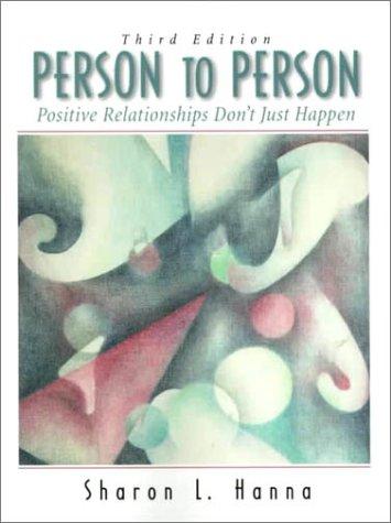 Book Person to Person: Positive Relationships Don't Just Happen (3rd Edition) free