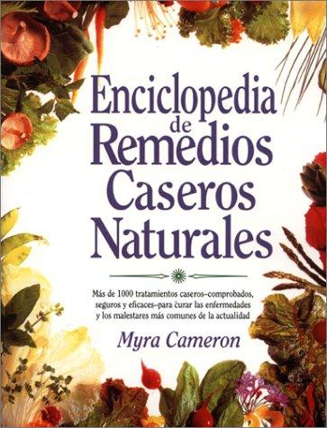 Book Enciclopedia De Remedios Caseros Naturales (Spanish Edition) free