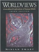 Book Worldviews: Crosscultural Explorations of Human Beliefs free