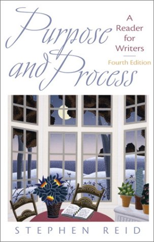 Book Purpose and Process: A Reader for Writers (4th Edition) free
