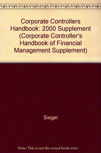 Book Corporate Controller's Handbook Of Financial Management 2000 Supplement (corporate Controller's Handbook Of Financial Management Supplement) free